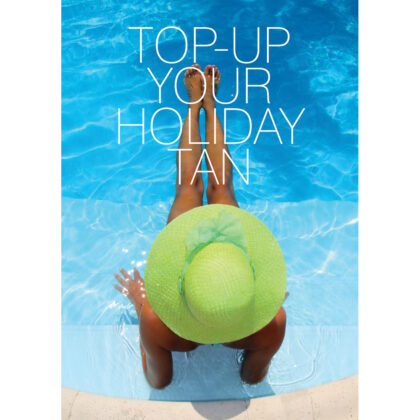 'Top Up Your Holiday Tan' Poster
